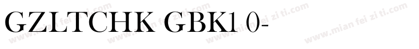GZLTCHK GBK1 0字体转换